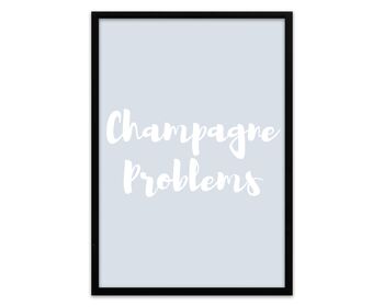 Champagne Problems Print, 4 of 5