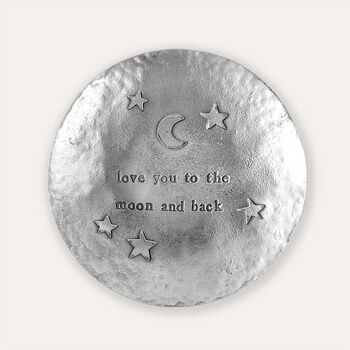 'Love You To The Moon And Back' Trinket Dish, 2 of 3