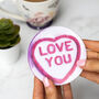 Love Heart Coaster Funny Valentines Gift For Her, thumbnail 1 of 2