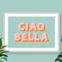 Ciao Bella Print, thumbnail 2 of 6