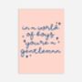 In A World Of Boys You're A Gentleman Greeting Card, thumbnail 2 of 2