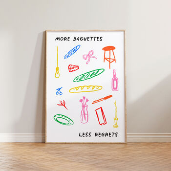 More Baguettes Less Regrets Funny Kitchen Doodle Print, 2 of 7