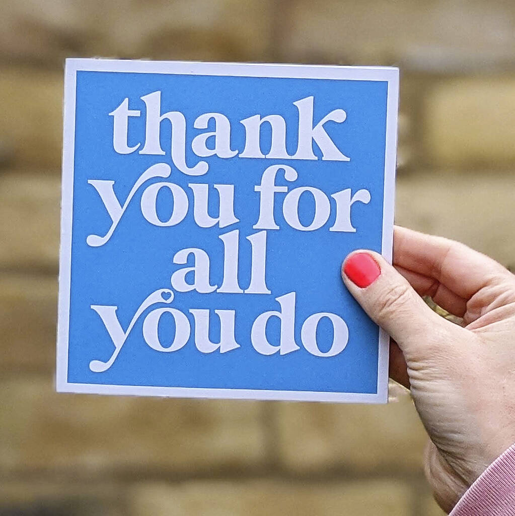 Thank You For All You Do Card By Hands Hearts Notonthehighstreet