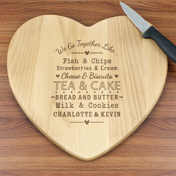 Personalised We Go Together Like Heart Chopping Board, 2 of 4