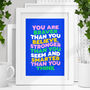 Braver Than You Believe Typography Print, thumbnail 1 of 2