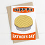 Happ Pie Father's Day Card, thumbnail 1 of 4