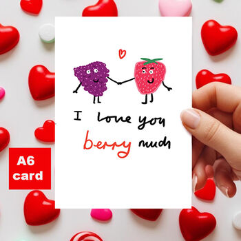 I Love You Berry Much Lovers Card, 2 of 3