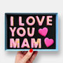 I Love You Mam Message Iced Cookies Mother's Day Letterbox Gift, thumbnail 1 of 9