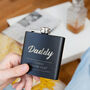 'Dad, I Think You're Neat' Personalised Hip Flask, thumbnail 1 of 7