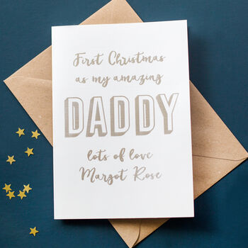 Personalised Foil 'First Christmas As My Daddy' Card, 3 of 4