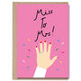 Miss To Mrs Card Bride To Be Wedding Engagement Card, thumbnail 1 of 2