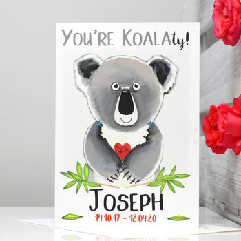 Personalised 'You're Koalaty' Koala Card, 6 of 11