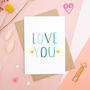 Love You Anniversary Card, thumbnail 2 of 9