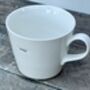 White 'Sexy' Mug, thumbnail 3 of 3