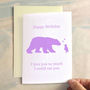Personalised Birthday Bear Birthday Card, thumbnail 1 of 7