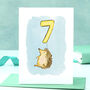 Hedgehog 7th Birthday Card, thumbnail 1 of 8