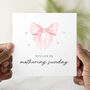 Bow Happy Mothering Sunday Card, thumbnail 1 of 3
