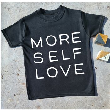 More Self Love T Shirt, 2 of 3