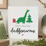 Personalised Dinosaur Christmas Card For Daddy, thumbnail 1 of 7