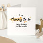 Mummy To Be Birthday Card From The Bump, thumbnail 3 of 6