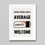 'Good Vibes Only' Parody Print, thumbnail 3 of 3