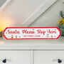 Personalised Acrylic Santa Stop Here Sign For Christmas, thumbnail 1 of 5