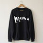 Ladies 'Mama' Sweatshirt, thumbnail 2 of 3