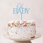 Oh Baby Baby Shower Cake Topper, thumbnail 1 of 3