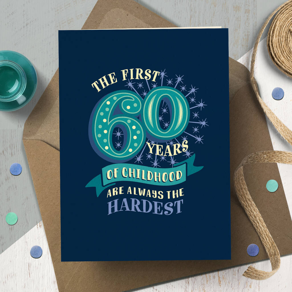 Funny 60th ‘Childhood’ Milestone Birthday Card By The Typecast Gallery