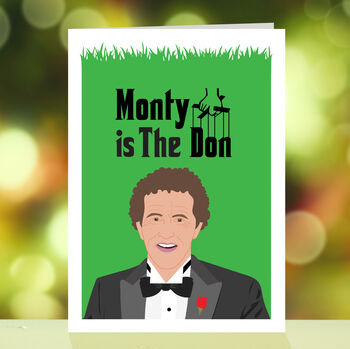 Monty Is The Don, Monty Don Funny Card, 2 of 6