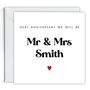 Next Anniversary Will Be Mr And Mrs Card, thumbnail 4 of 4