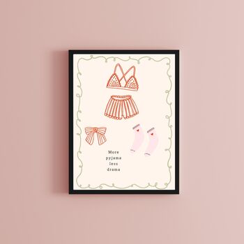A4 Print, More Pyjama Less Drama, 2 of 5