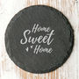 Home Sweet Home Slate Coaster, thumbnail 1 of 4