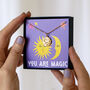 You Are Magic Gold Plated Moon Necklace, thumbnail 3 of 5