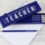Personalised Best Teacher Ever Box And Pencils, thumbnail 1 of 4