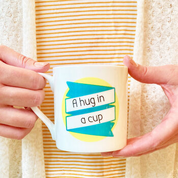 Bone China Mug | Hug In A Mug | Amazing Friend! Tea Gift, 11 of 12