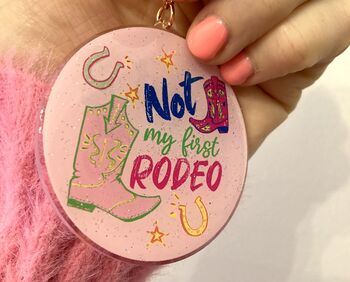 Not My First Rodeo Keyring, 2 of 4