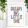 'Dream Big Little One' Watercolour Print, thumbnail 1 of 4