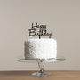 Happy Birthday Cake Topper Decoration By Funky Laser