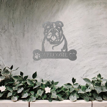 Customisable Bulldog Welcome Metal Wall Art Sign For Home And Garden Decor, 10 of 11