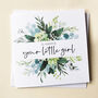 Father Of The Bride 'Your Little Girl' Wedding Day Card, thumbnail 1 of 2