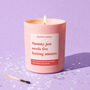 Funny Mother's Day Gift Mummy Needs Five Minutes Candle Scented Candle, thumbnail 1 of 4