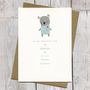 Personalised First Birthday Or Pick Your Age Koala Card, thumbnail 5 of 12