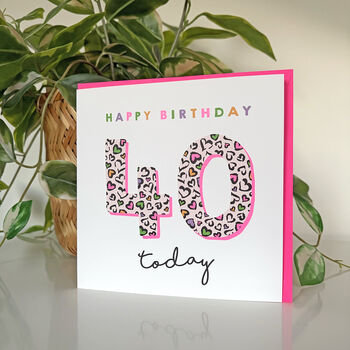 Leopard Love 40th Birthday Card, 2 of 3