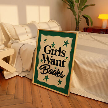 Girls Want Books Reading Book Wall Art Print, 5 of 9