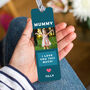 Personalised 'Mummy I Love You This Much' Bookmark, thumbnail 1 of 2