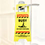 Personalised Caution 'Busy Do Not Disturb' Door Hanger, thumbnail 1 of 2