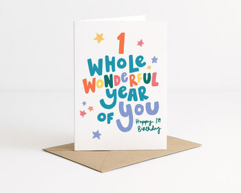 One Whole Wonderful Year First Birthday Card, 2 of 5