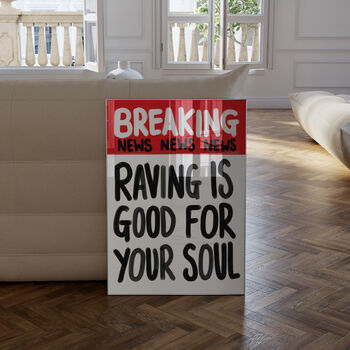 Breaking News Print: Raving, 2 of 5