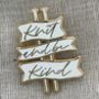 'Knit And Be Kind' Cute Knitting Gift Enamel Pin Badge, thumbnail 2 of 4